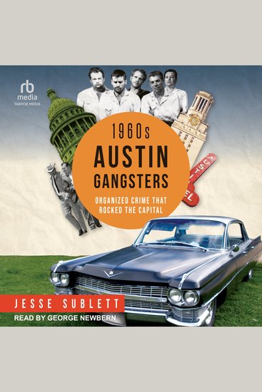 1960s Austin Gangsters - Organized Crime that Rocked the Capital - cover