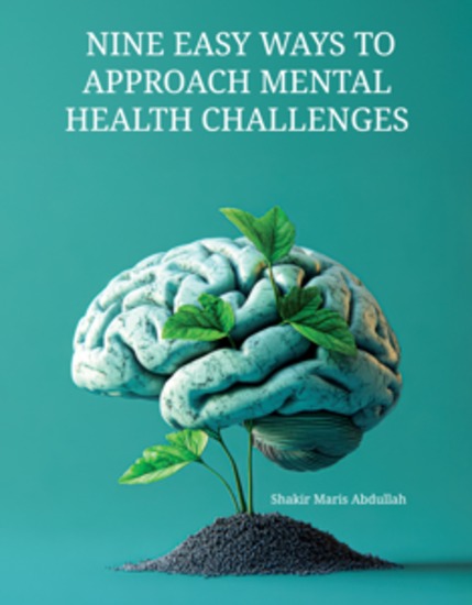 Nine Easy Ways to Approach Mental Health Challenges - cover