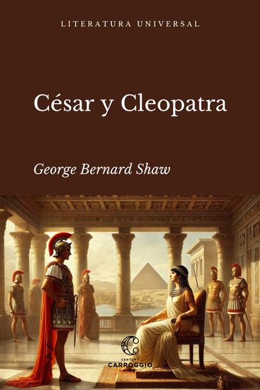 César y Cleopatra - Una historia - cover