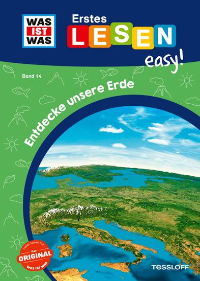 WAS IST WAS Erstes Lesen easy! Entdecke unsere Erde - cover