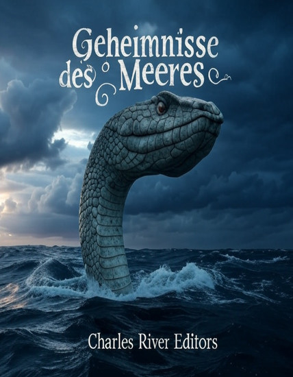 Geheimnisse des Meeres - Eine Sammlung von verlorenen Schiffen übernatürlichen Geschichten und anderen seltsamen Geschichten unter den Wellen - cover