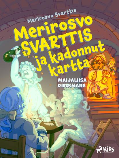 Merirosvo Svarttis ja kadonnut kartta - cover
