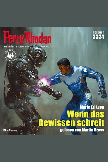 Perry Rhodan 3324: Wenn das Gewissen schreit - Perry Rhodan-Zyklus "Phoenix" - cover