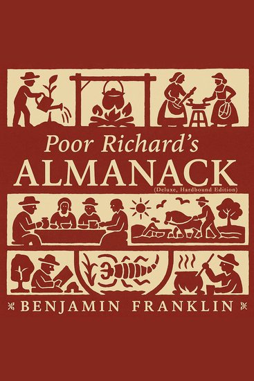 Poor Richard's Almanack (Deluxe Hardbound Edition) - cover