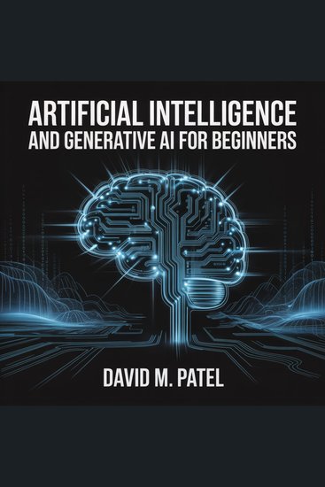 Artificial Intelligence And Generative AI For Beginners - cover