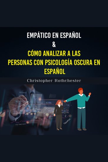 Empático en español & Cómo analizar a las Personas con Psicología Oscura en español - cover