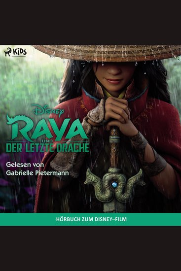 Raya und der letzte Drache: Das Original Hörbuch zum Disney Film - cover