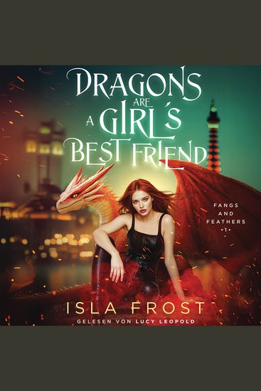 Dragons are a Girl´s best friend - Urban Fantasy - cover