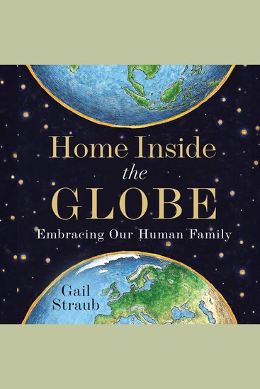 Home Inside the Globe - Embracing Our Human Family - cover