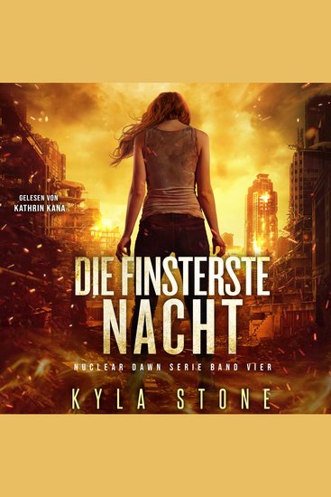Die Finsterste Nacht - Postapokalyptischer Thriller - cover