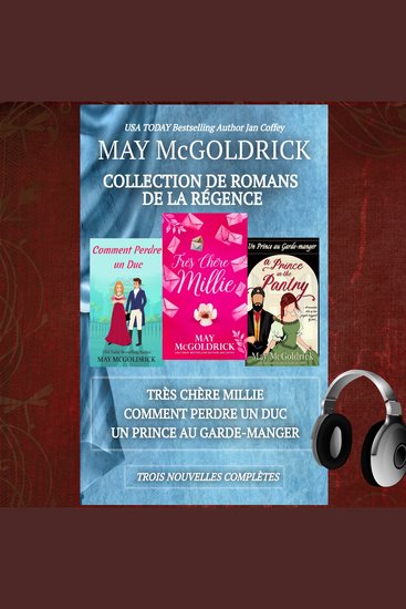 Collection de Romans de la Régence - Trois histoires touchantes de la Régence entre ducs destins et amours inattendues - cover