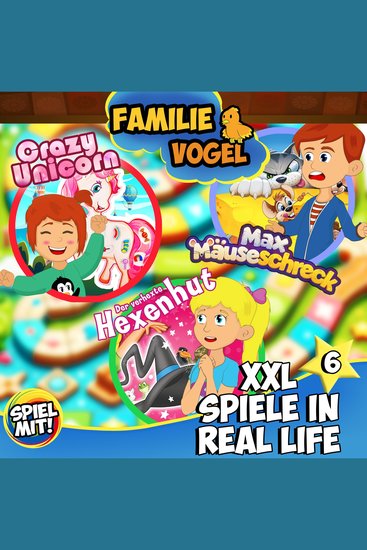 Xxl Spiele in Real Life - Teil 6 - Familie Vogel - cover