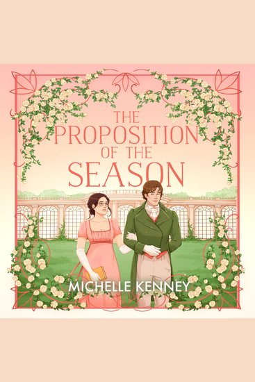 Proposition of the Season The: Don’t miss the new Fairfax Sisters regency romance for 2026 from fan-favourite Michelle Kenney! (Fairfax Sisters Book 3) - cover