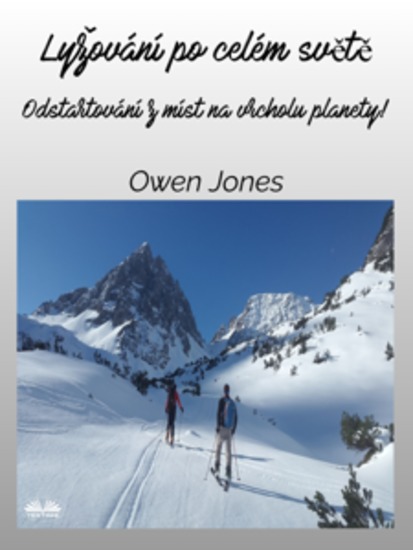 Lyžování Po Celém Světě - Odstartování Z Míst Na Vrcholu Planety! - cover