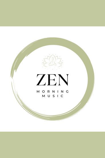 Zen Morning: Energizing Music to Start Your Day with Peace - cover
