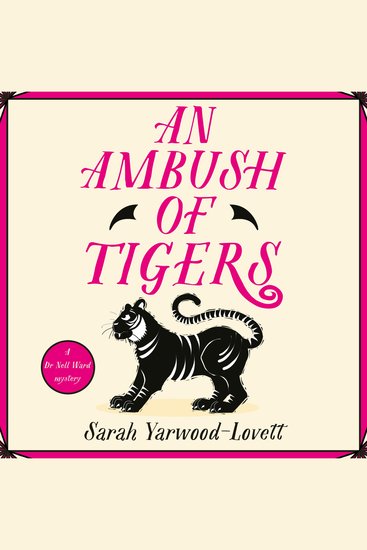 Ambush of Tigers An - The BRAND NEW unputdownable British cozy murder mystery for 2026! - cover