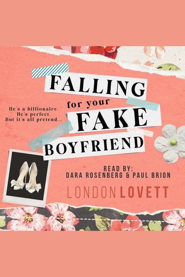 Falling for your Fake Boyfriend - A Sweet Billionaire Fake Dating Romance - cover