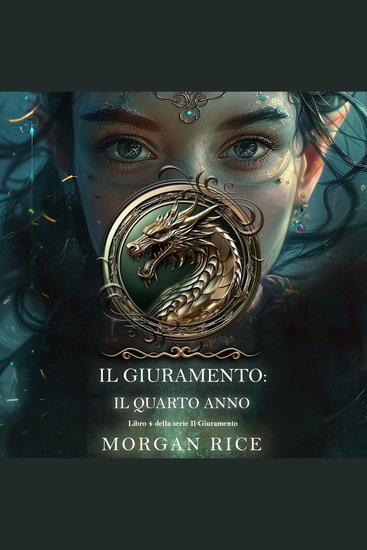 Il Giuramento: Il Quarto Anno (Libro 4 della serie Il Giuramento) - Narrato digitalmente con voce sintetizzata - cover