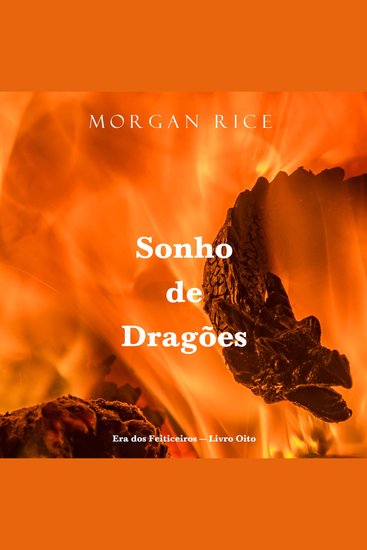 Sonho de Dragões (Era dos Feiticeiros — Livro Oito) - Narrado digitalmente por uma voz sintética - cover