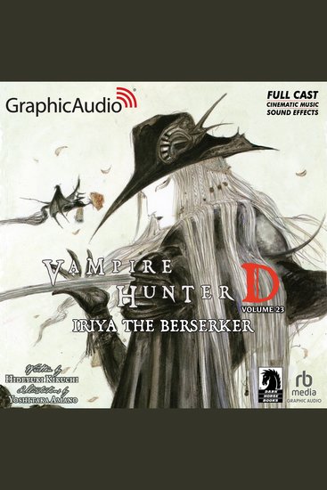 Iriya The Berserker [Dramatized Adaptation] - Vampire Hunter D Volume 23 - cover