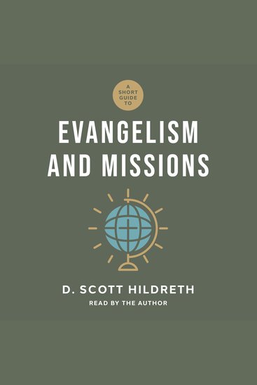 A Short Guide to Evangelism and Missions - cover