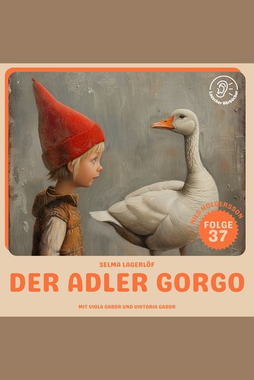 Der Adler Gorgo (Nils Holgersson Folge 37) - cover