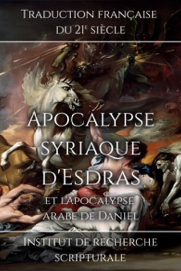 Apocalypse syriaque d'Esdras et l'Apocalypse arabe de Daniel - cover