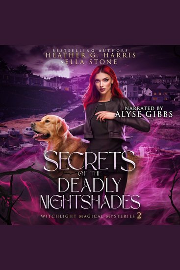 Secrets of the Deadly Nightshades - An Urban Fantasy Novel - cover