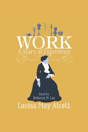 Work (Annotated) - A Story of Experience - cover
