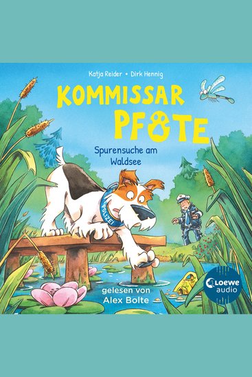 Kommissar Pfote (Band 7) - Spurensuche am Waldsee - Begleite den beliebten Hunde-Held bei seiner Spurensuche - Lustiger Kinderkrimi ab 6 Jahren - cover