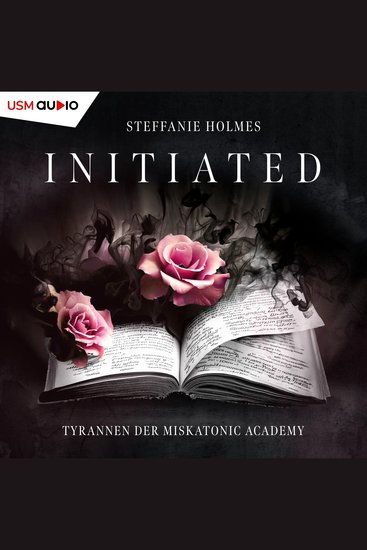 Initiated - Tyrannen der Miskatonic Academy 2 - cover