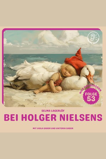 Bei Holger Nielsens (Nils Holgersson Folge 53) - cover