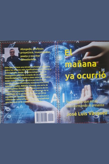 El mañana ya ocurrió - Tecnologías que están transformando el presente Libro 1 - cover