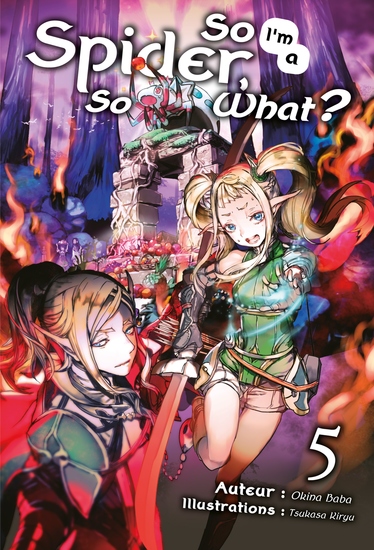 So I'm a Spider So What? (Francais Light Novel) : Tome 5 - cover