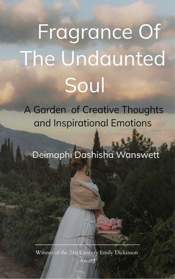 Fragrance Of The Undaunted Soul - A Garden of Creative Thoughts and Inspirational Emotions - cover