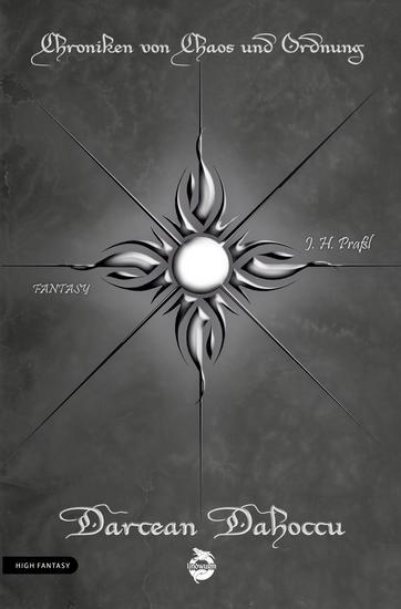 Chroniken von Chaos und Ordnung Band 7: Darcean Dahoccu - High Fantasy - cover