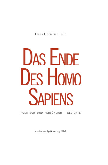 Das ende des homo sapiens - politisch_und_persönlich_gedichte - cover