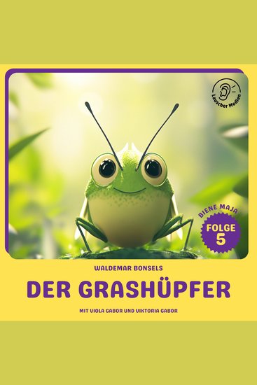 Der Grashüpfer (Biene Maja Folge 5) - cover
