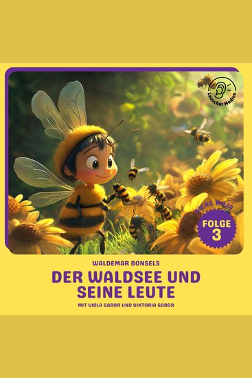 Der Waldsee und seine Leute (Biene Maja Folge 3) - cover