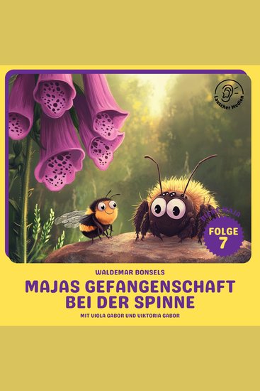 Majas Gefangenschaft bei der Spinne (Biene Maja Folge 7) - cover