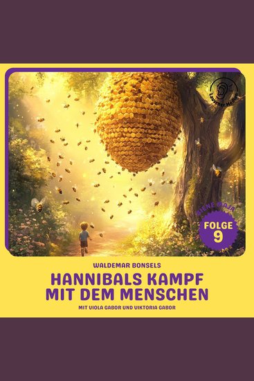 Hannibals Kampf mit dem Menschen (Biene Maja Folge 9) - cover