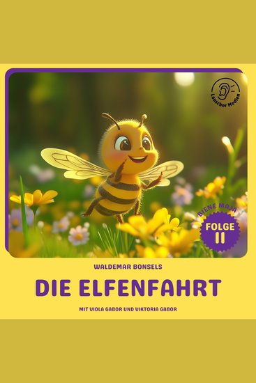 Die Elfenfahrt (Biene Maja Folge 11) - cover