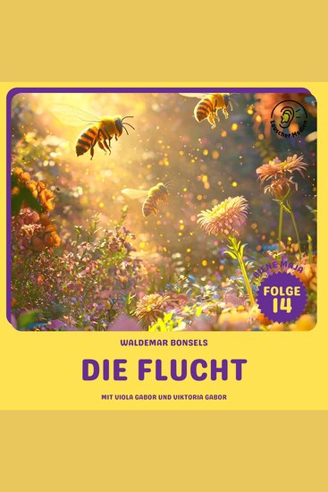 Die Flucht (Biene Maja Folge 14) - cover