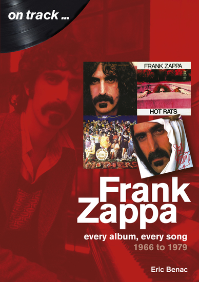 Frank Zappa 1966-1979 - Every Album Every Song - cover