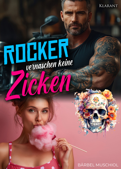 Rocker vernaschen keine Zicken Rockerroman - cover
