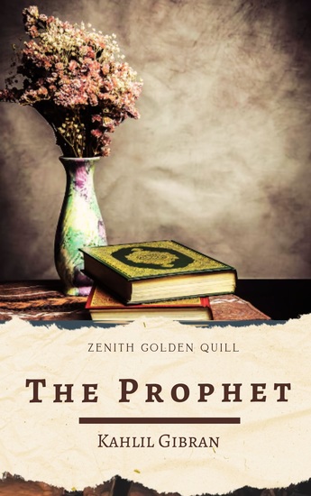 The Prophet - A Spiritual Classic That Has Inspired Generations Across the World - cover