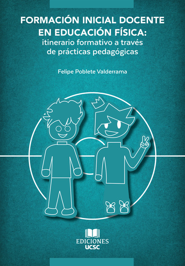 Formación Inicial Docente en Educación Física - Itinerario formativo a través de prácticas pedagógicas - cover