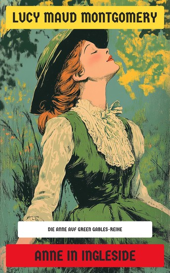 Anne in Ingleside - Die Anne auf Green Gables-Reihe - cover