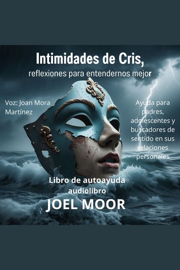Intimidades de Cris reflexiones para entendernos mejor - Libro de autoayuda - cover