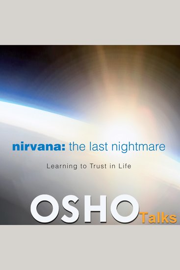 Nirvana the Last Nightmare - Learning to Trust in Life - cover